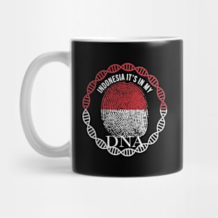 Indonesia Its In My DNA - Gift for Indonesian From Indonesia Mug